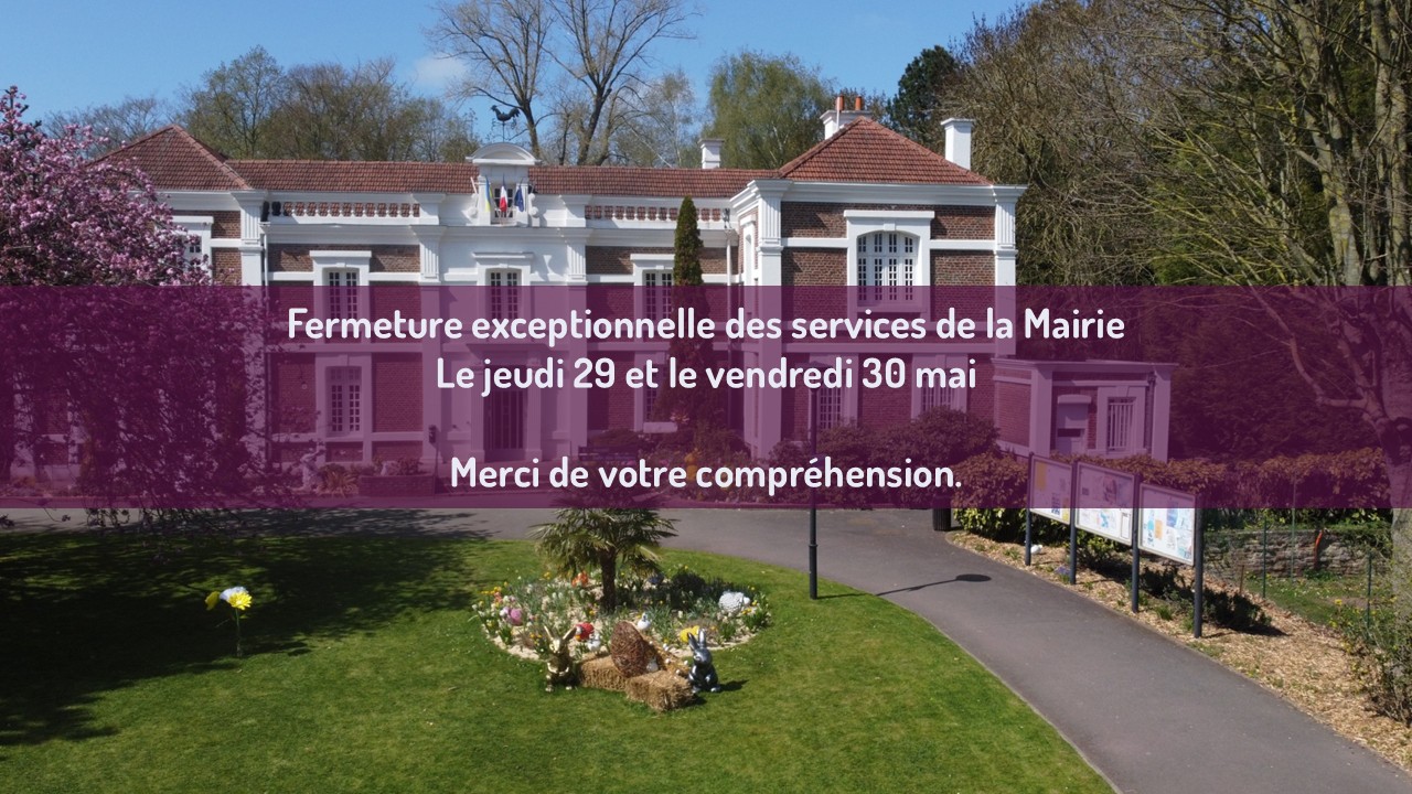 Fermeture Mairie 29-30 mai